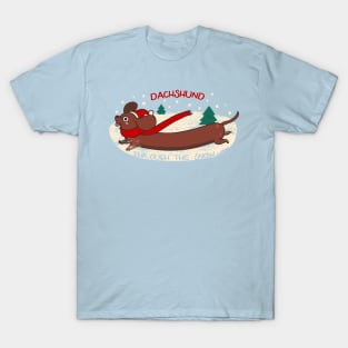 Dachshund through the snow T-Shirt